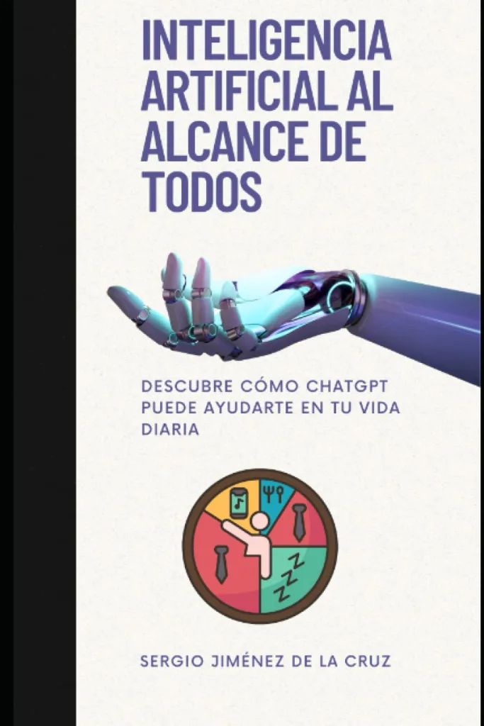Inteligencia artificial al alcance de todos: Descubre cómo ChatGPT puede ayudarte en tu vida diaria