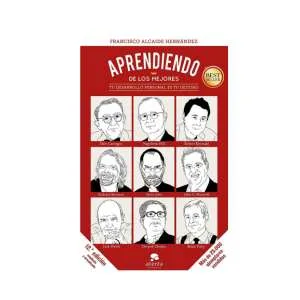 Aprendiendo de los mejores: Tu desarrollo personal es tu destino