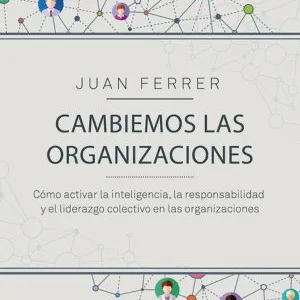 Cambiemos las organizaciones de Juan Ferrer Cárdenes